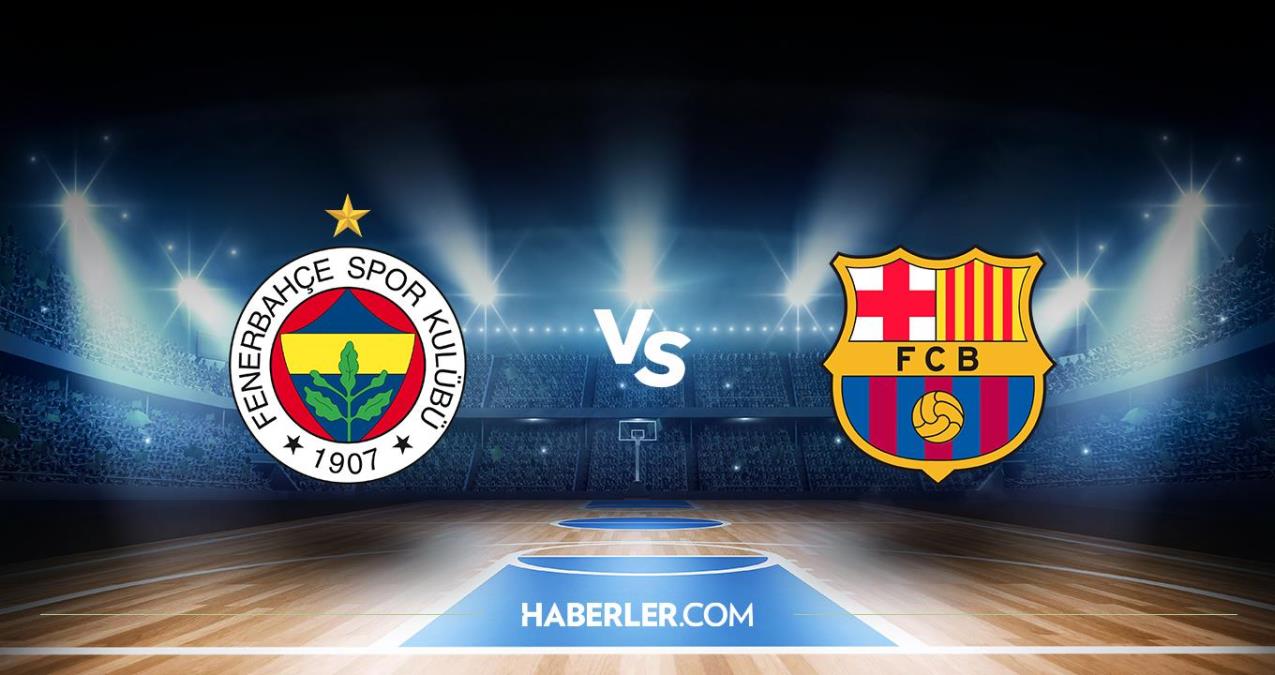 Fenerbahçe Beko - Barcelona Basket maçı hangi kanalda, saat kaçta? Fenerbahçe Beko - Barcelona maçı canlı izle!