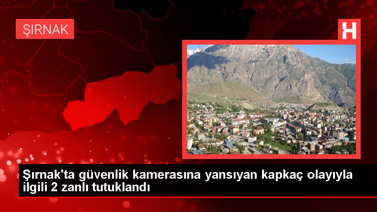 Şırnak'ta güvenlik kamerasına yansıyan kapkaç olayıyla ilgili 2 zanlı tutuklandı
