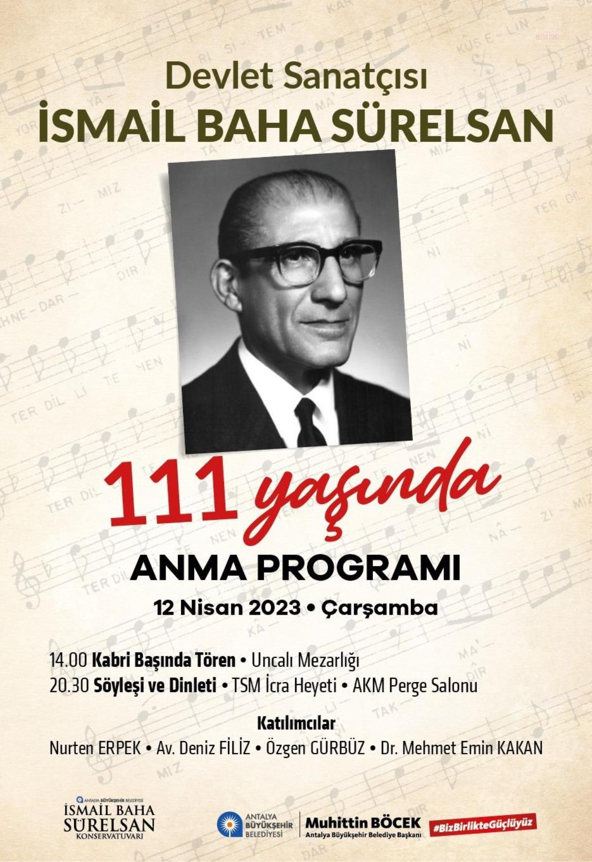 İsmail Baha Sürelsan, Antalya'da Anılacak