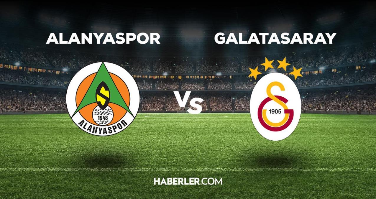 Alanyaspor - Galatasaray maçı ne vakit, saat kaçta, hangi kanalda? Alanyaspor - Galatasaray maçı saat kaçta başlayacak, nerede yayınlanacak?