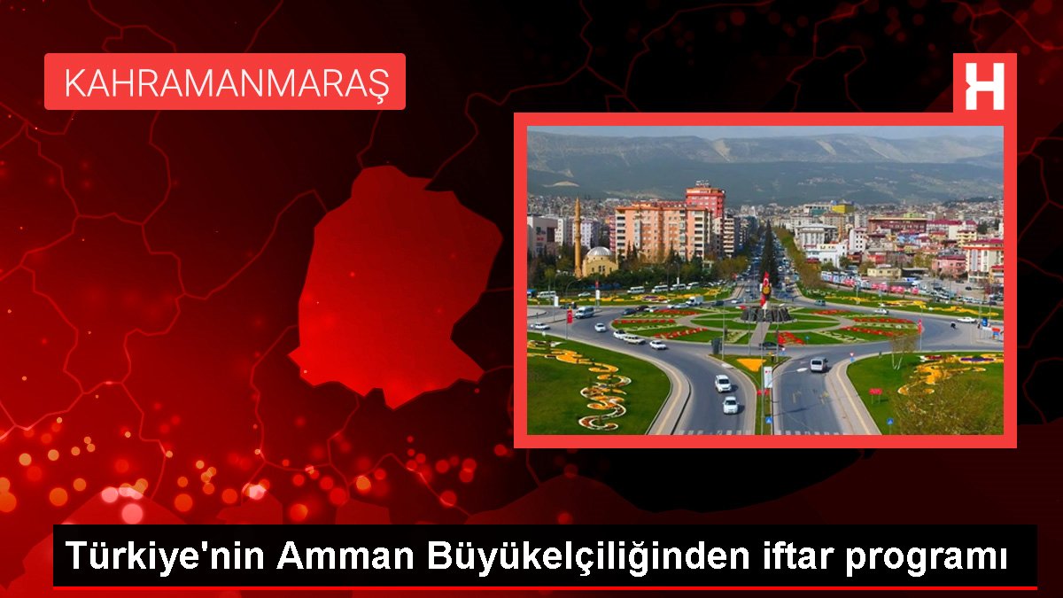 Türkiye'nin Amman Büyükelçiliğinden iftar programı