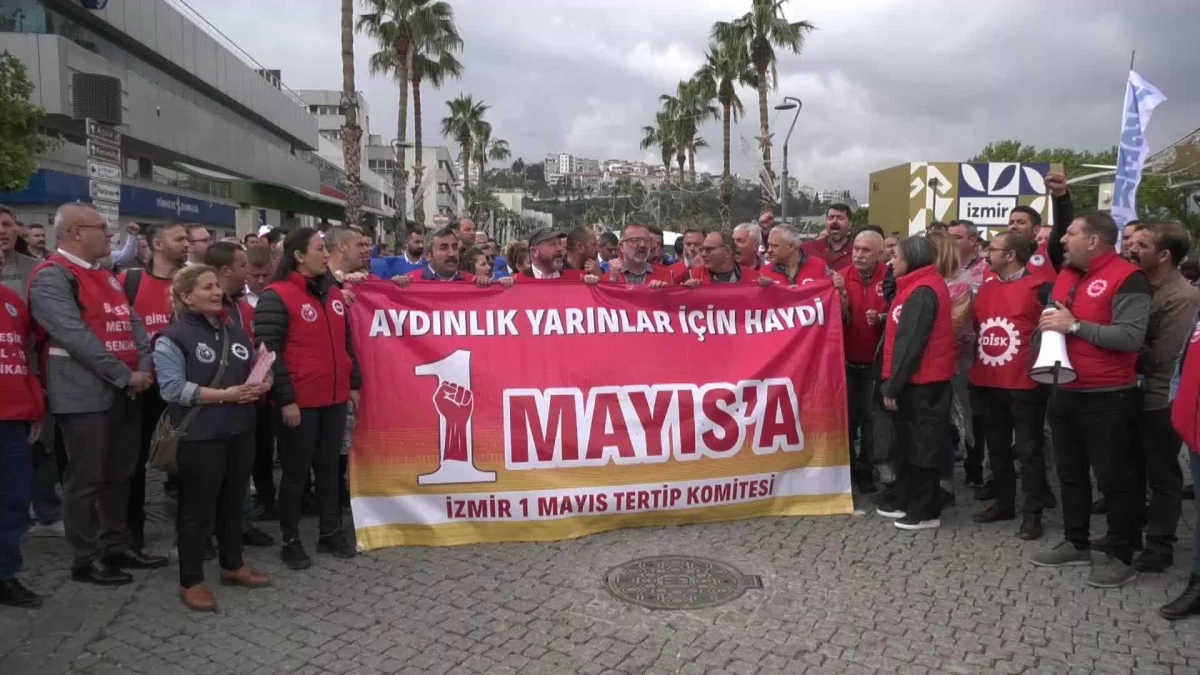 İzmir'de 1 Mayıs Daveti: Aydınlık Yarınlar İçin Alanlardayız