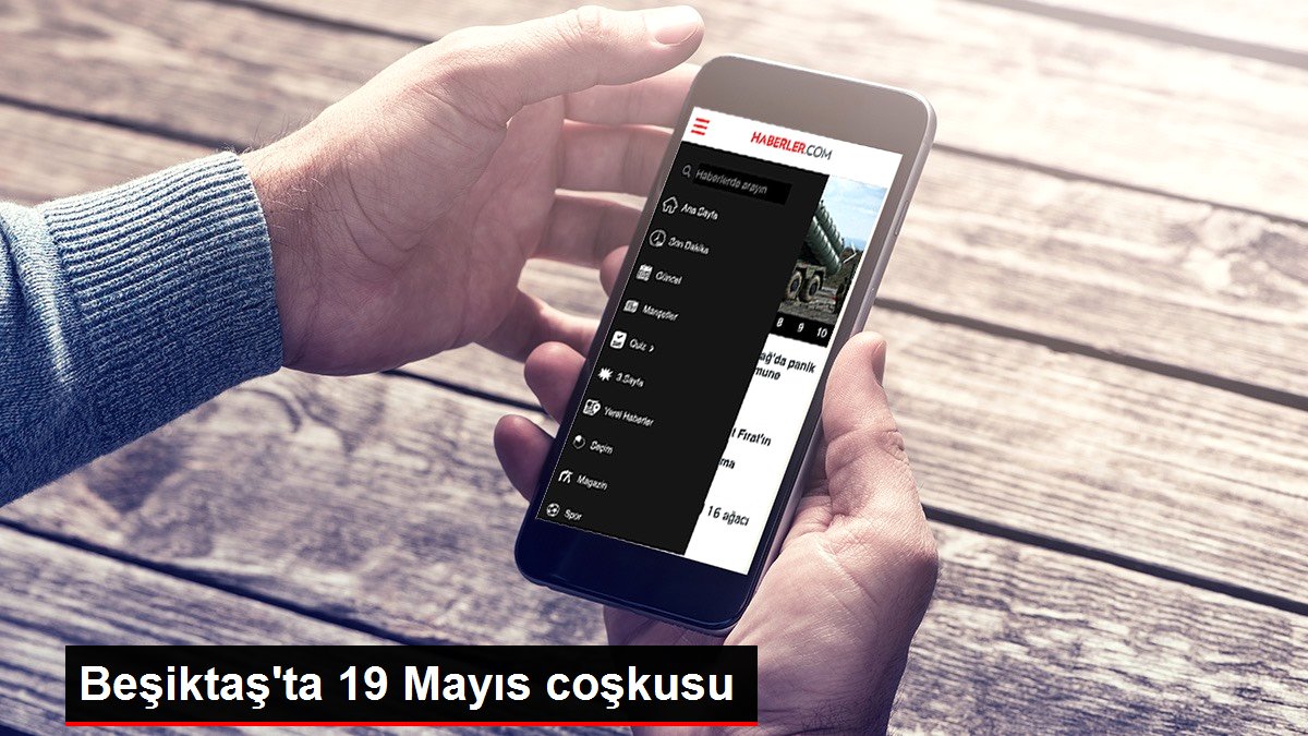 Beşiktaş'ta 19 Mayıs coşkusu