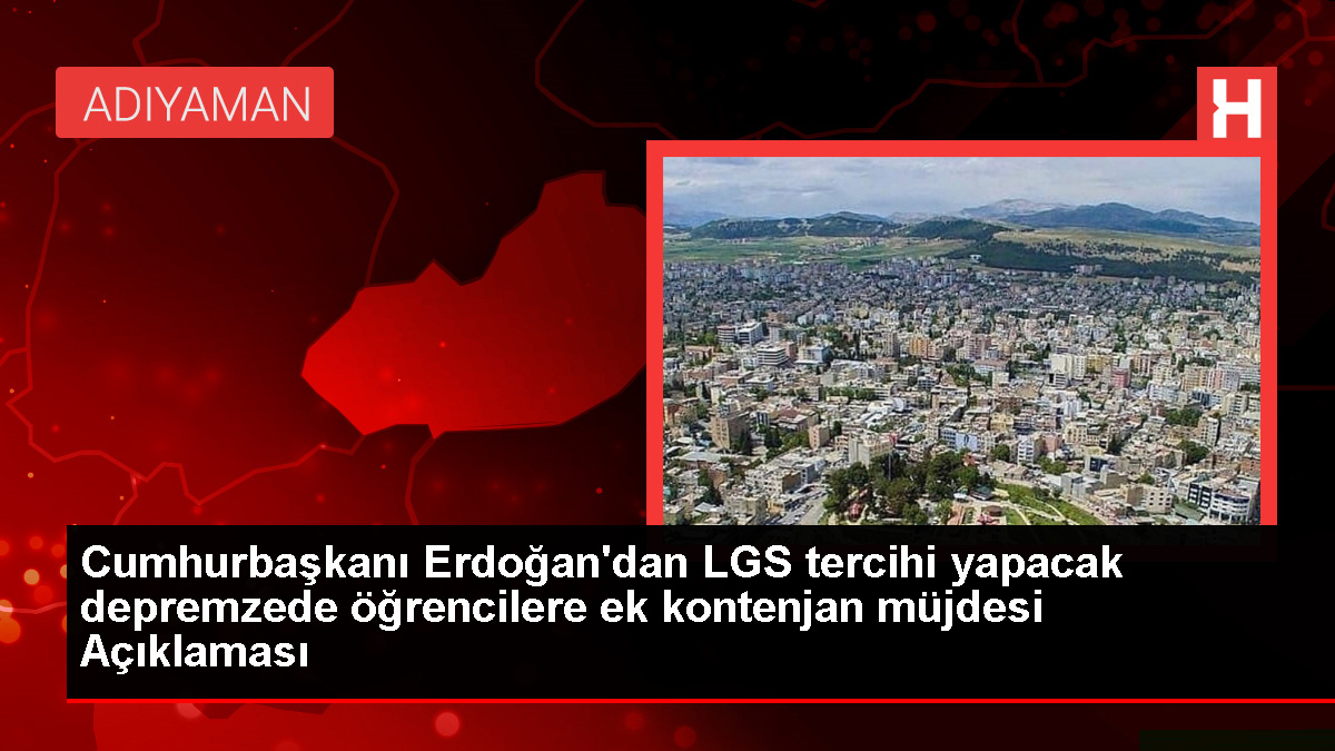 Cumhurbaşkanı Erdoğan'dan LGS açıklaması: 2 ek kontenjan açılacak