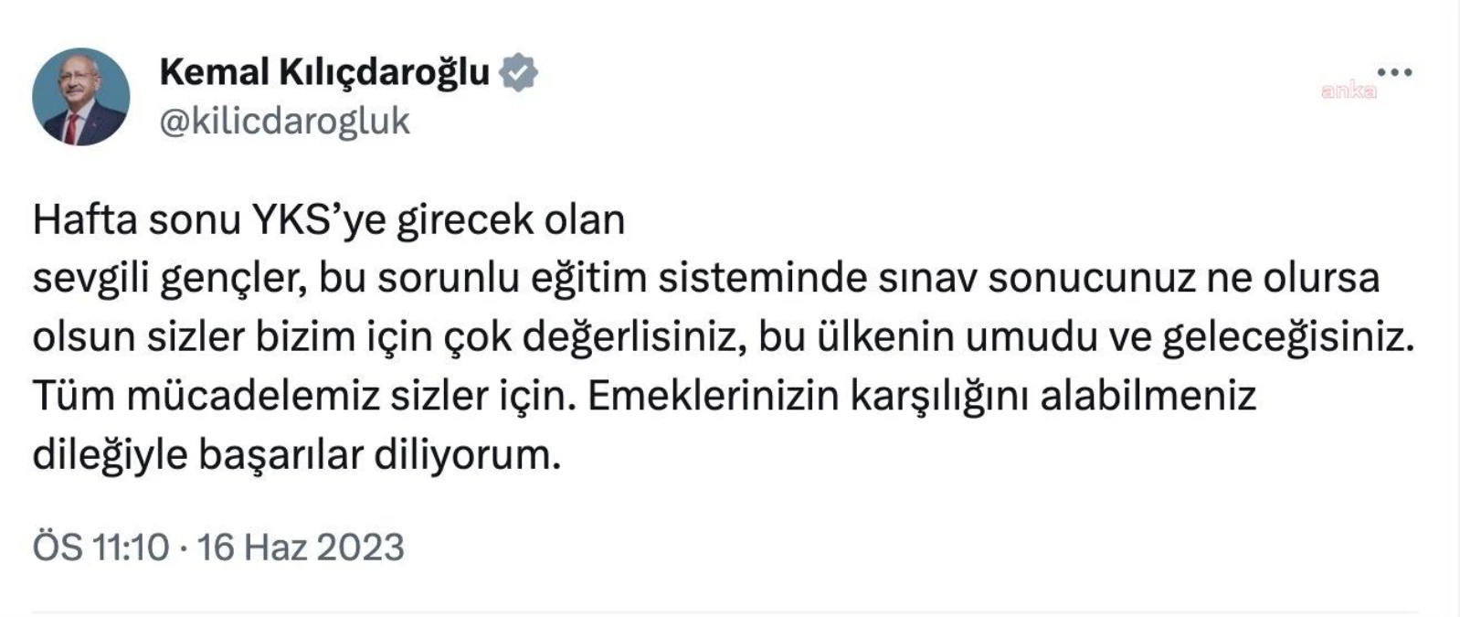 Kılıçdaroğlu, YKS'ye girecek öğrencilere muvaffakiyetler diledi