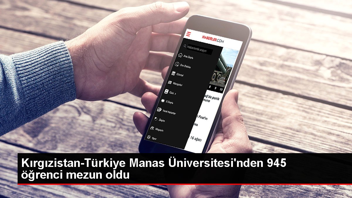 Kırgızistan-Türkiye Manas Üniversitesi'nden 945 öğrenci mezun oldu