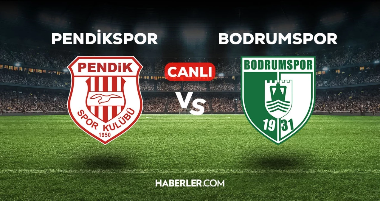 Pendikspor - Bodrumspor maçı CANLI izle! Pendikspor - Bodrumspor maçı canlı yayın izle! Pendikspor - Bodrumspor nereden, nasıl izlenir?