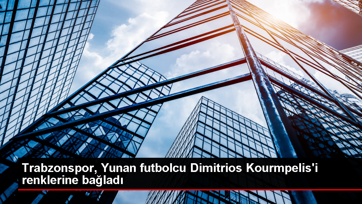 Trabzonspor, Yunan futbolcu Kourmpelis ile kontrat imzaladı